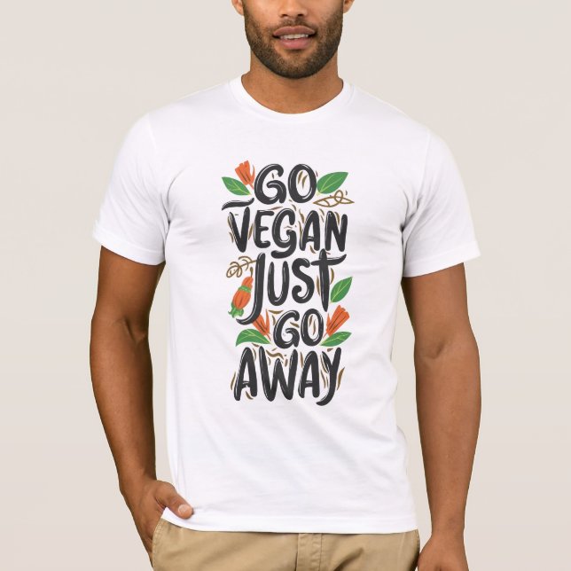 Camiseta Vai Vegan, Vai Embora (Frente)