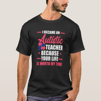 Camiseta Vale a Minha Pena Apoiar Professor de Autismo Auti