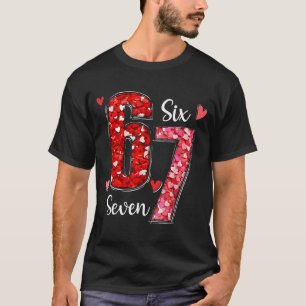 Camiseta Valentine 67 Seis Sete Meme Rosa Corações Dia dos