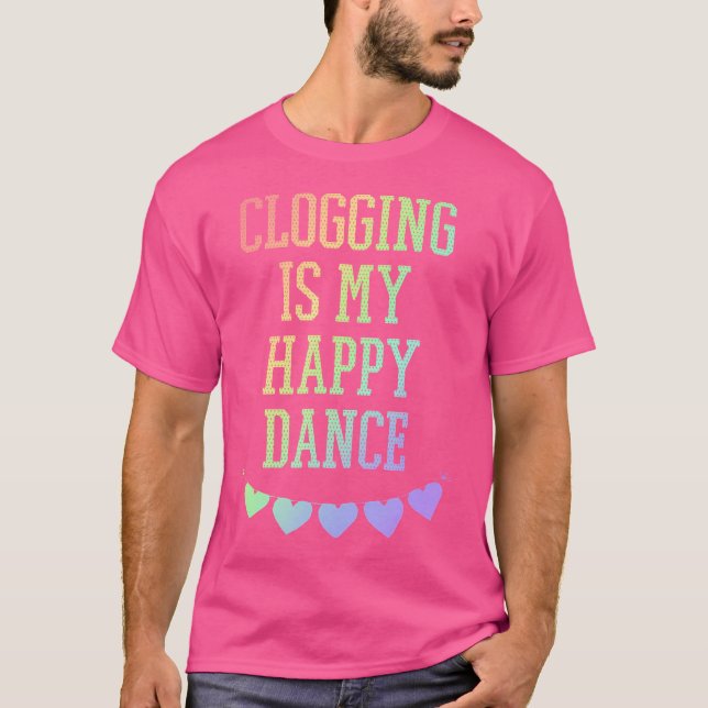Camiseta Valentine Clogging Is My Happy Dance Rainbow Heart (Frente)