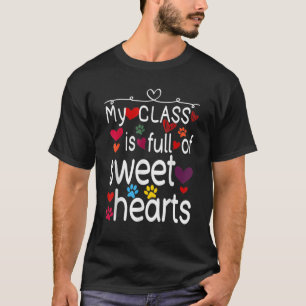 Camiseta Valentine Day Meu Cheio De Classe De Doces Profess