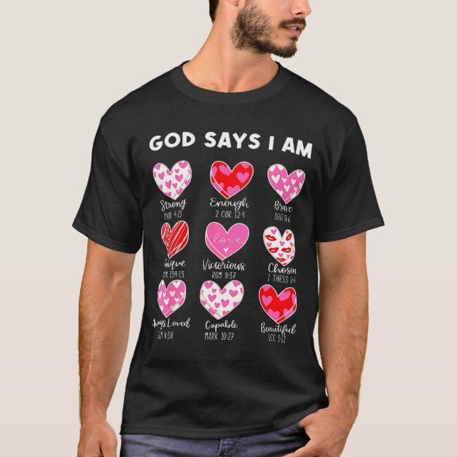 Camiseta Valentine God Says I Am Heart Girl Women Kid Chris (Frente)