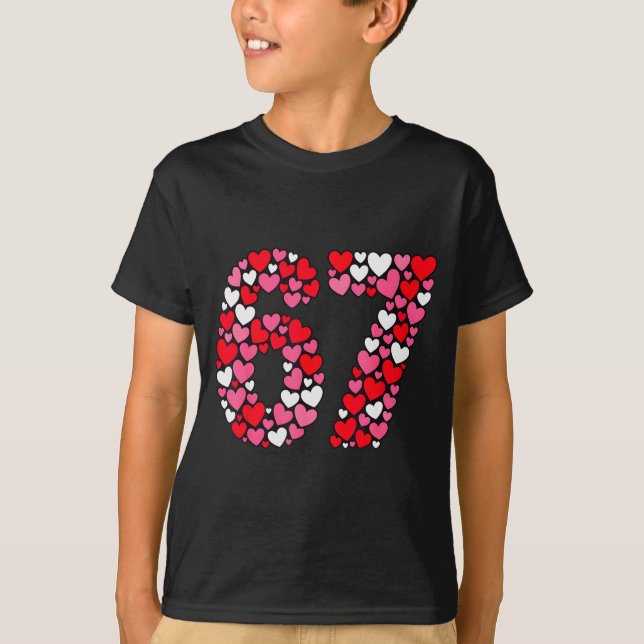 Camiseta Valentine’s Day 67 Meme Filled With Hearts Funny S (Frente)