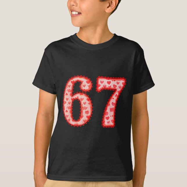 Camiseta Valentine’s Day 67 Meme Filled With Hearts Funny S (Frente)