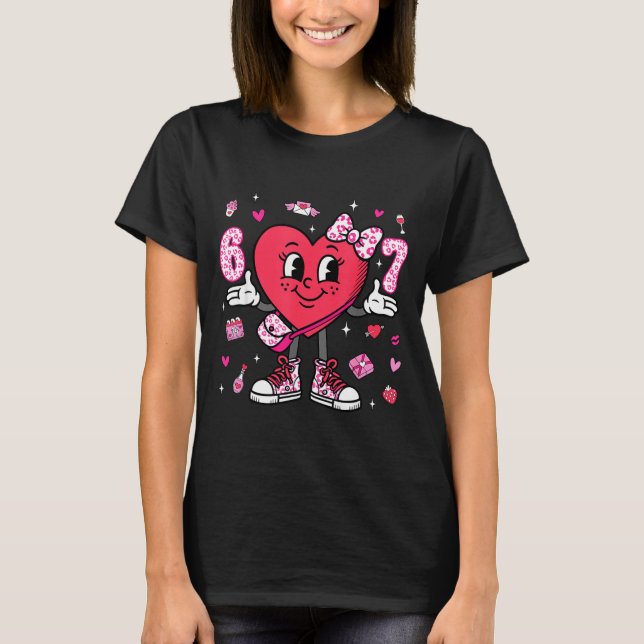Camiseta Valentine’s Day Funny 67 Meme Six Seven 6 7 Valent (Frente)