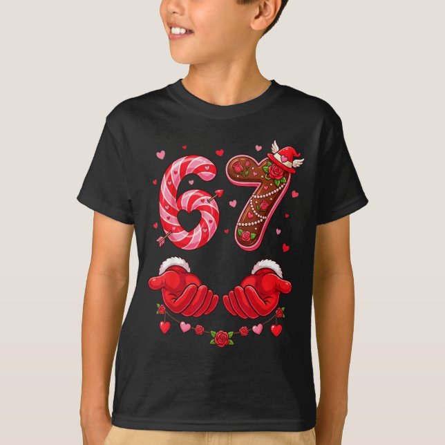 Camiseta Valentine's Day 67 Hilarious Six Seven Love Meme F (Frente)