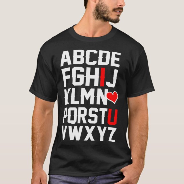 Camiseta Valentines Day ABCs   for for teachers I love you (Frente)