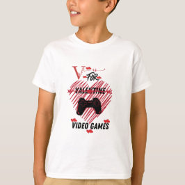 Camiseta Valentines Day Boys Kids Son V Is For Video Games