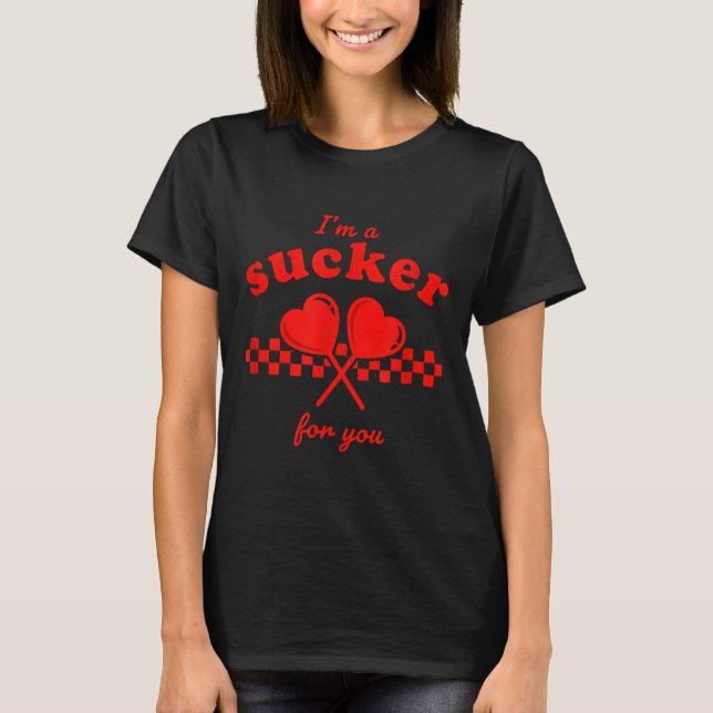 Camiseta Valentine's Day I'm A Sucker For You Candy Heart L (Frente)