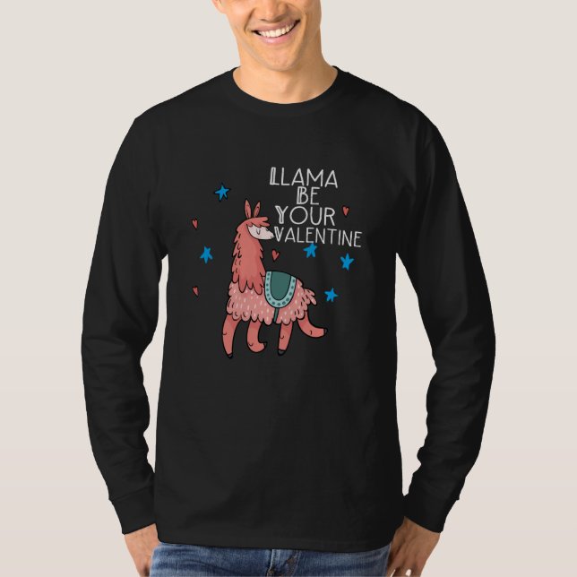 Camiseta Valentine's Day LLama Llama Be Your Valentines (Frente)