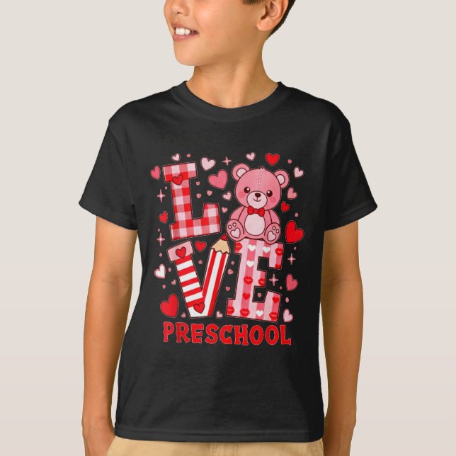 Camiseta Valentine's Day Love Pre School Teacher  (Frente)