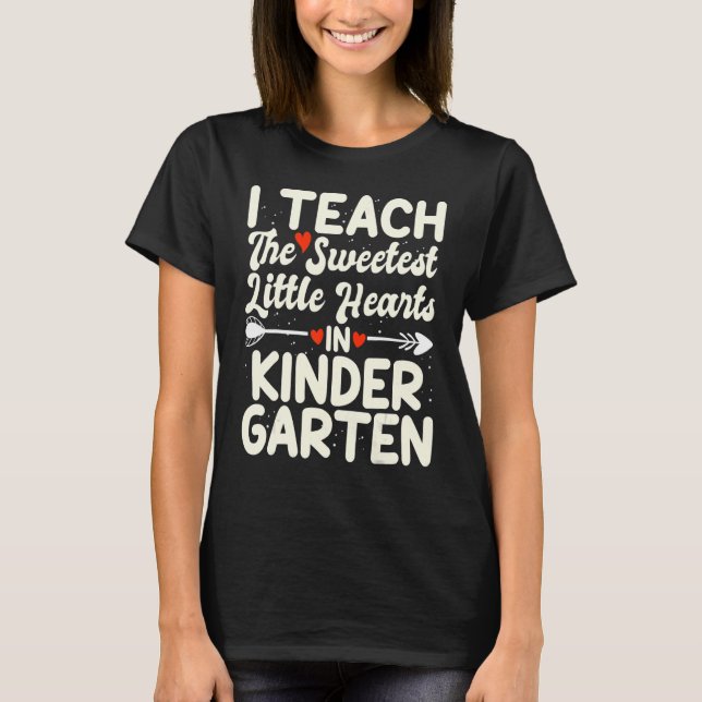 Camiseta Valentines Day Teacher I Teach The Sweetest Little (Frente)