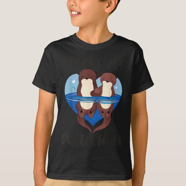 Camiseta Valentine's Day You’re My Otter Half Love Pun Cute (Frente)