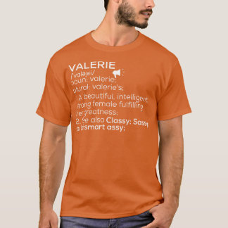 Camiseta Valerie Name Valerie Definition Valerie Female Nam