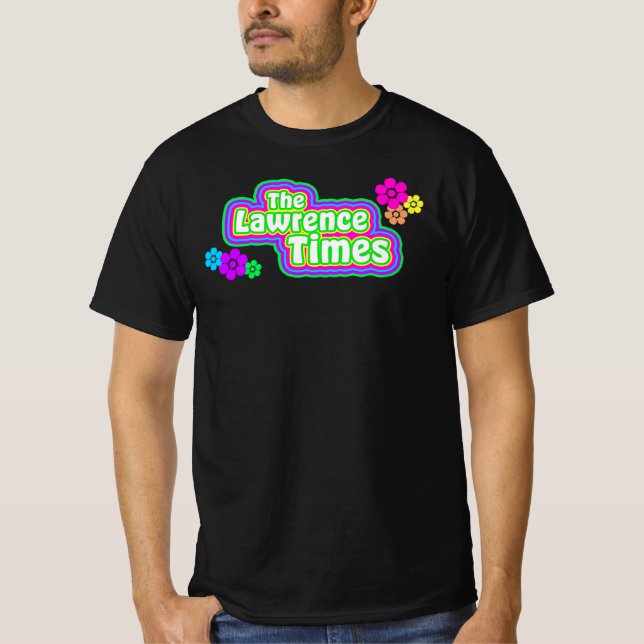 Camiseta Valor unilateral do Groovy Lawrence Times (Frente)