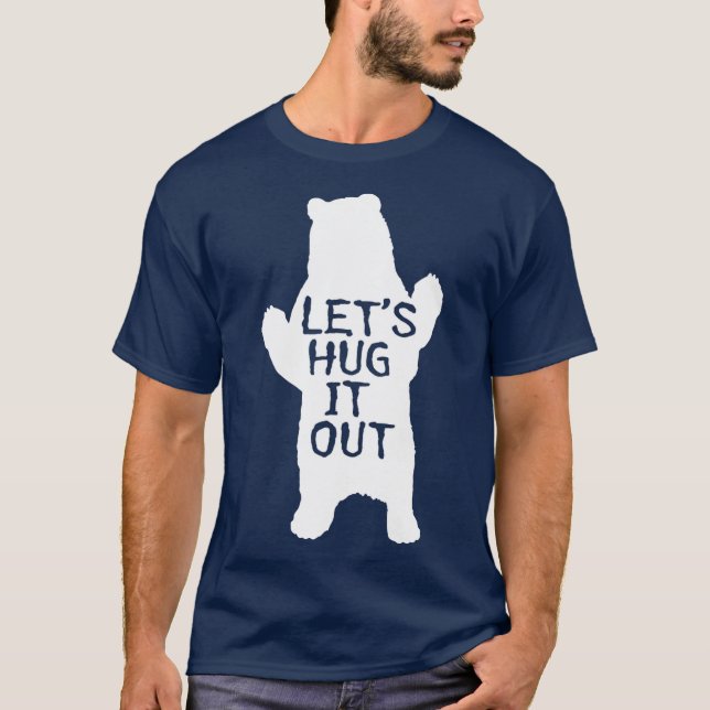 Camiseta Vamos Abraçar O Urso Engraçado (Frente)