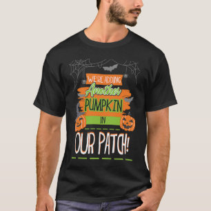 Camiseta Vamos adicionar outra abóbora ao nosso Hallowee de