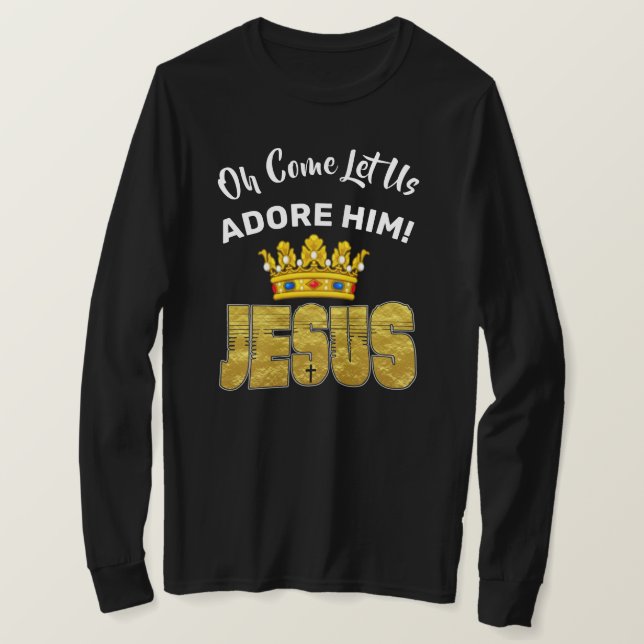 Camiseta Vamos Adorá-Lo Rei Jesus (Frente do Design)