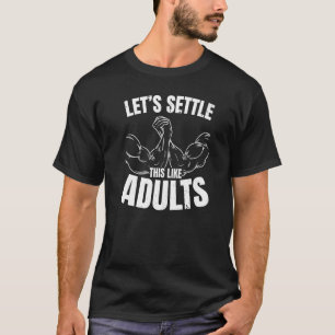 Camiseta Vamos Ajuste Como Adultos Braço De Luta Wr