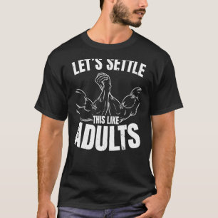 Camiseta Vamos Ajuste Como Adultos Braço De Luta Wr