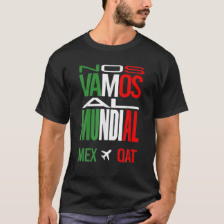 Camiseta Vamos Al Mundial México 2022