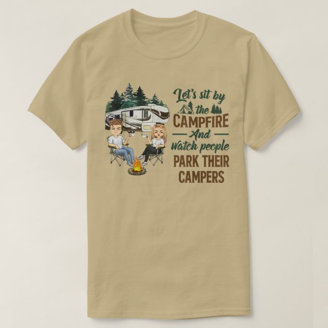 Camiseta Vamos Ao Lado De Campfire E Watch Pessoas Park (Frente do Design)