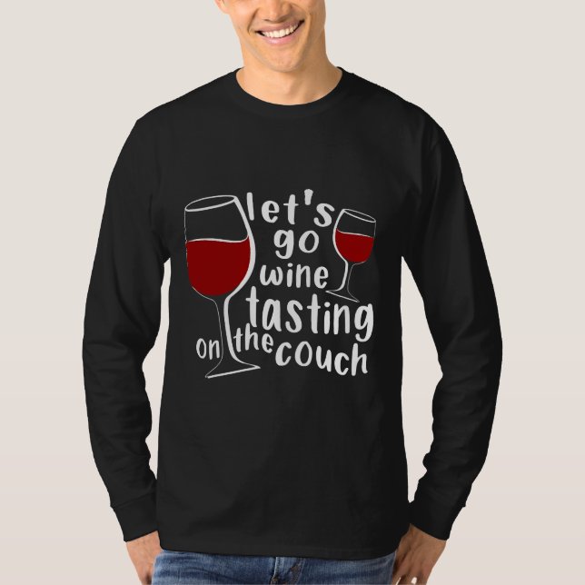 Camiseta Vamos Ao Provando De Vinho No Sofá (Frente)