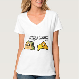 Camiseta Vamos Apenas Taco. Não, eu sou Nacho Amigo.