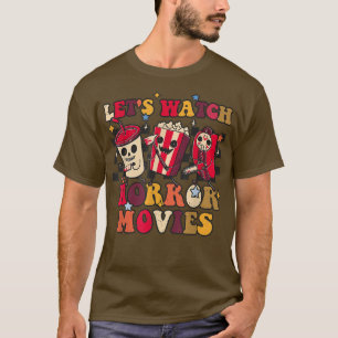 Camiseta Vamos assistir a filmes de terror à meia-noite de 