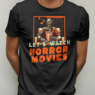 Camiseta Vamos assistir filmes de terror assustadores no Di