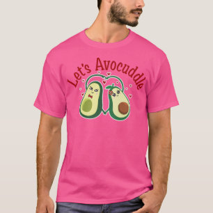 Camiseta Vamos Avocuddle, Cute Avocado, Funny Vegetarian, V