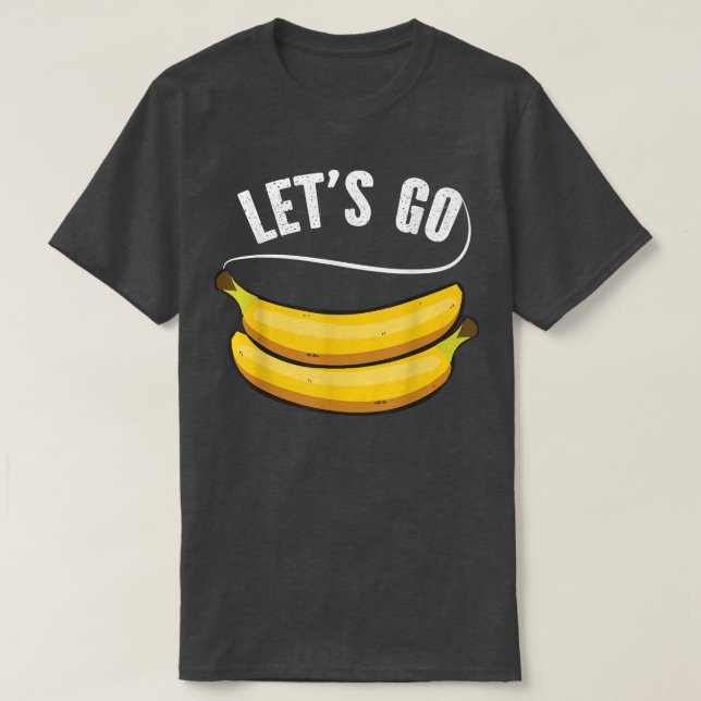 Camiseta Vamos Bananas, Fruta Engraçada, Slogan de citação  (Frente do Design)