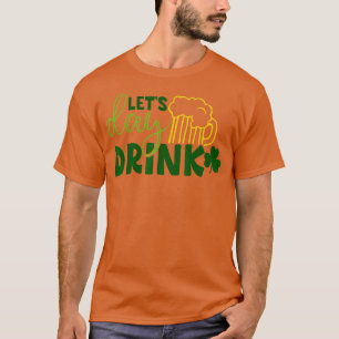 Camiseta Vamos beber cerveja verde para Rua