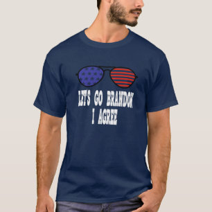 Camiseta Vamos Brandon Eu Concordo Engraçado Biden Citação