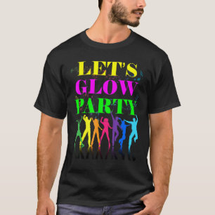 Camiseta Vamos Brilhar Festa Louca Equipe Aniversário Retro