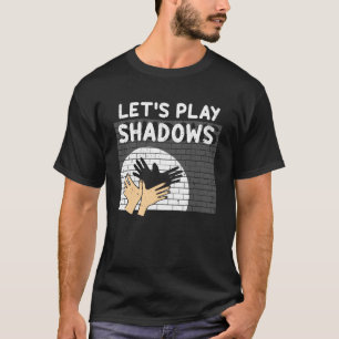 Camiseta Vamos Brincar Sombras Divertidas Marionetes de Som