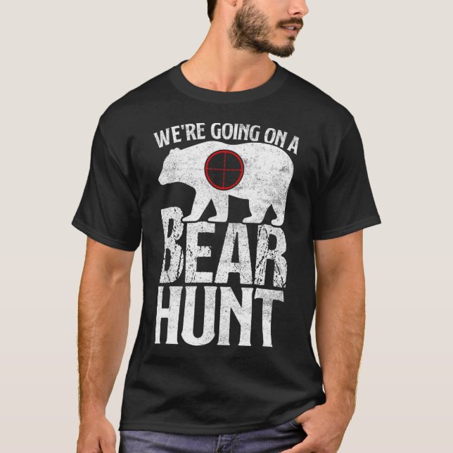Camiseta Vamos caçar um urso de caça (Frente)