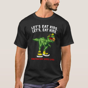 Camiseta Vamos Comer A Pontuação Das Crianças Salva Vida