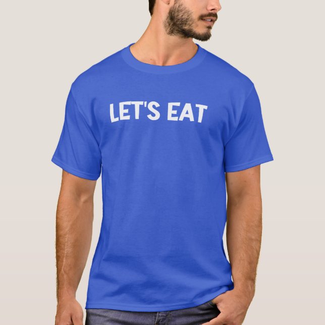Camiseta Vamos Comer Comida Amigos Divertidos (Frente)