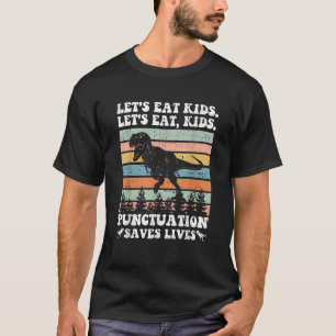 Camiseta Vamos Comer Crianças Pontuação Salva Vidas Engraça