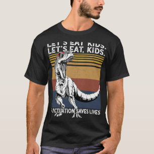 Camiseta Vamos Comer Crianças Pontuação Salva Vidas Gramáti