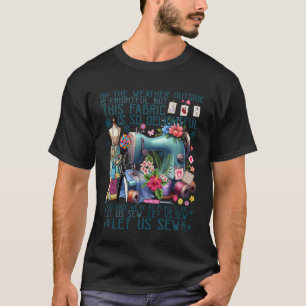 Camiseta Vamos Costurar Piadas de Costura Bordados Florais 
