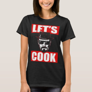 Camiseta Vamos Cozinhar o Heisenberg Ruim