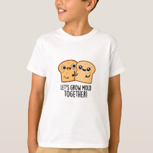 Camiseta Vamos Cresce Molde Junto Com Lâmina De Pão Fresc