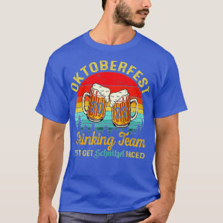 Camiseta Vamos da Equipe do Bebendo Oktoberfest 2022 Obter