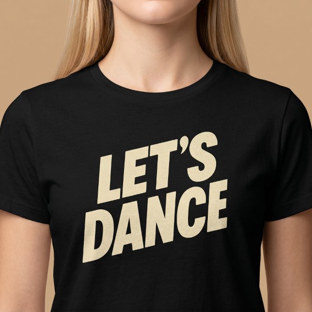 Camiseta Vamos Dançar (Criador carregado)