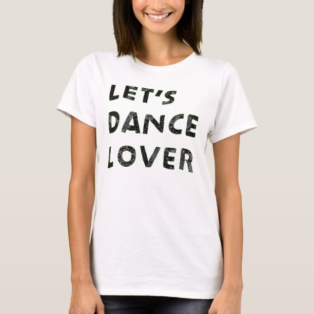 Camiseta Vamos dançar Lover (Frente)