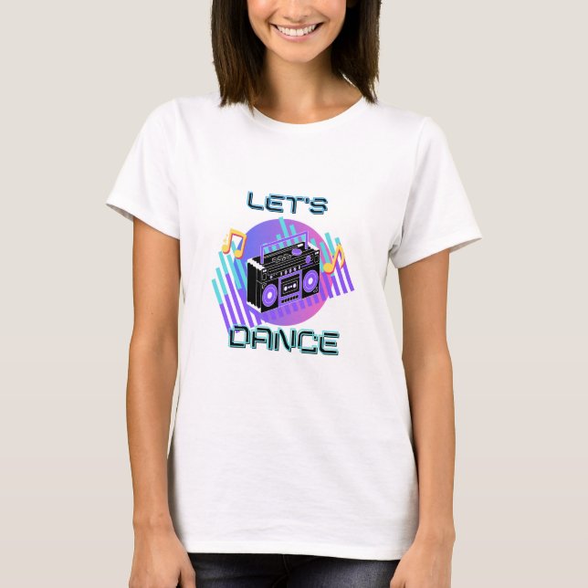 Camiseta Vamos Dance 80s Música hiphop (Frente)
