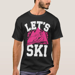 Camiseta Vamos De Esqui Humor De Inverno Esportes E Neve