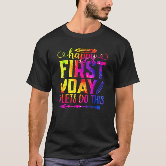 Camiseta Vamos De Primeiro Dia Faça Este Tino De Boas-Vinda (Frente)